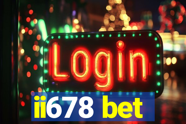 ii678 bet